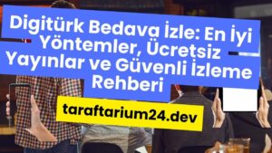 Digitürk Bedava İzle