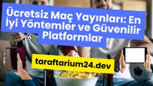 Ücretsiz Maç Yayınları