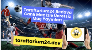 Taraftarium24 Bedava Maçlar